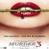 Murder 3