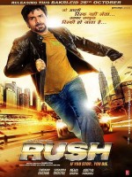 Rush Hindi Movie (2012)